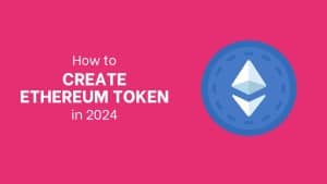 How to create an ethereum token in 2024